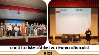 Ardeşen'de Etkili İletişim Becerileri ve Tiyatro Performansı Stajı Gerçekleştirildi