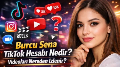 Burcu Sena TikTok Hesabı Nedir? Videoları Nereden İzlenir? İşte Merak Edilenler