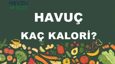 Havuç kaç kalori? Havucun besin değerleri neler?