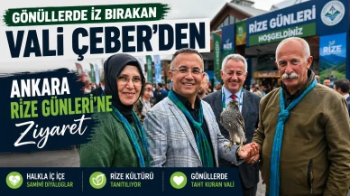 Gönüllerde iz bırakan Vali Çeber’den Ankara Rize Günleri’ne ziyaret
