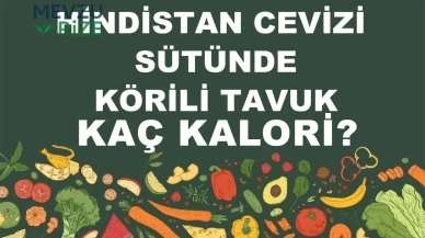 Hindistan Cevizi Sütünde Körili Tavuk kaç kalori? Hindistan Cevizi Sütünde Körili Tavuğun besin değerleri neler?