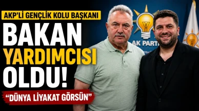 AKP'li gençlik kolu başkanı bakan yardımcısı oldu! "Dünya liyakat görsün"