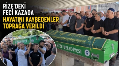 Rize'deki feci kazada hayatını kaybeden 3 arkadaş son yolculuklarına uğurlandı