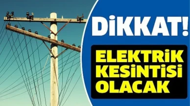 Diyarbakır'ın Çınar ilçesinde 18 Temmuz'da planlı elektrik kesintisi uygulanacak