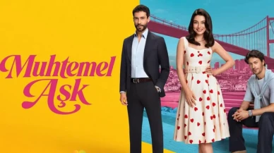 Muhtemel Aşk 5. Bölümü Full HD Olarak Nereden İzleyebilirsiniz?