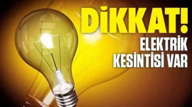 Rize'de 18 Temmuz'da planlı elektrik kesintileri uygulanacak