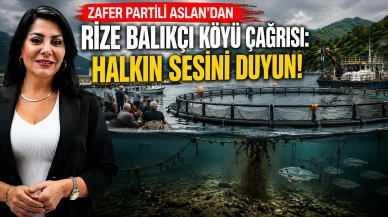 Zafer Partili Aslan’dan Rize Balıkçı Köyü çağrısı: Halkın sesini duyun!