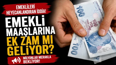 Emeklileri heyecanlandıran iddia: Emekli maaşlarına ek zam mı geliyor?