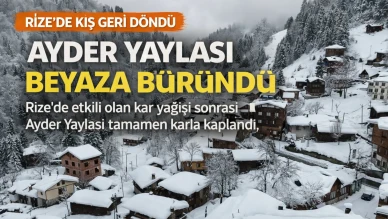 Rize’de kar yağışı etkili oldu: Ayder Yaylası beyaza büründü