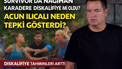 Survivor’da Nagihan Karadere Diskalifiye Mi Oldu? Acun Ilıcalı Neden Tepki Gösterdi?