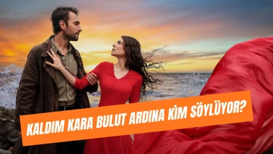 Kaldım Kara Bulut Ardına Kimin Şarkısı, Söz ve Müziği Kime Ait, Ela Mana ile Bağlantısı Nedir?