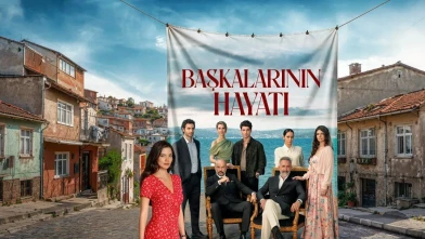 Başkalarının Hayatı Tekrarı Ne Zaman? İlk Bölümü Kaçıranlar Nereden İzleyebilir?