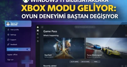 Windows 11 Bilgisayarlara Xbox Modu Geliyor: Oyun Deneyimi Baştan Değişiyor