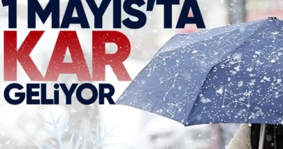 1 Mayıs’ta kar geliyor… Yükseklerde kar, kent merkezlerinde yağmur etkili olacak