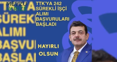 Milletvekili Avcı'dan Müjde: TTK'ya Toplam 242 Yeni İşçi Alım İlan Edildi!