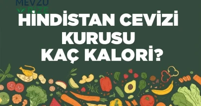 Hindistan Cevizi Kurusu kaç kalori? Hindistan Cevizi Kurusunun besin değerleri neler?