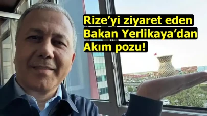 İçişleri Bakanı Ali Yerlikaya’dan Rize’de “Çay Bardağı” Pozu! Sosyal Medyada Gündem Oldu