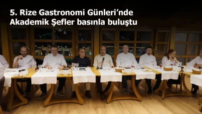 5.⁠ ⁠Rize Gastronomi Günleri’nde Akademik Şefler basınla buluştu