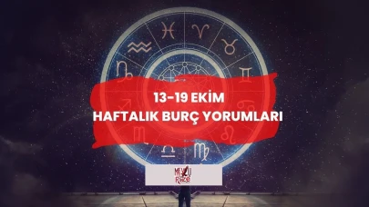 13-19 Ekim Haftası Burç Yorumları