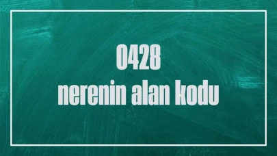 Türkiye'de 0428 Alan Kodu Hangi Şehre Ait?
