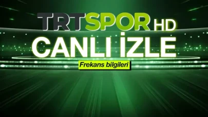 TRT Spor Canlı Yayın ve İzleme Rehberi: 2025 Frekans Bilgileri ve Yayın Akışı