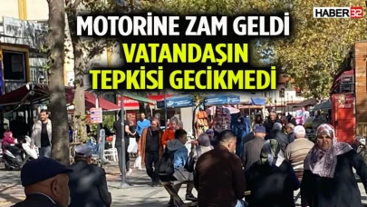 Motorine zam geldi vatandaşın tepkisi gecikmedi