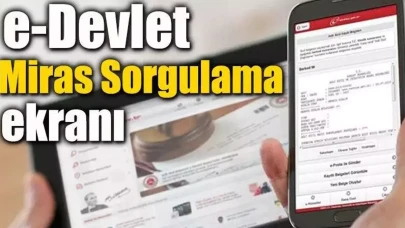 e-Devlet Miras Sorgulama İşlemi Nasıl Yapılır?