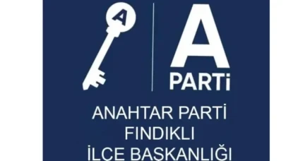 Anahtar Parti Fındıklı İlçe Başkanlığı’ndan “Birlik ve Beraberlik” Vurgulu Açıklama