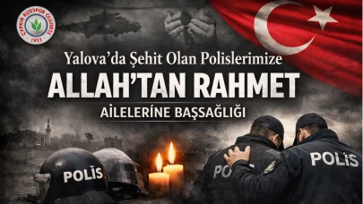 Çaykur Rizespor’dan Yalova’da Şehit Olan Polisler İçin Başsağlığı Mesajı
