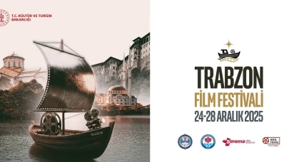Trabzon Film Festivali 2025: Altın Taka Ödülü için 38 film yarışacak!