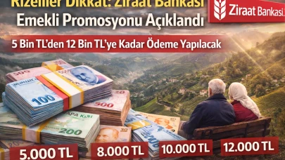 Rizeliler Dikkat: Ziraat Bankası Emekli Promosyonu Açıklandı