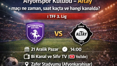 Afyonspor Kulübü – Altay maçı ne zaman, saat kaçta ve hangi kanalda? | TFF 3. Lig