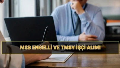 MSB 2025 Engelli ve TMSY İşçi Alımı Kura Tarihini Duyurdu!