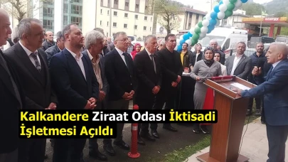 Kalkandere Ziraat Odası İktisadi İşletmesi Açıldı