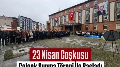 23 NİSAN ULUSAL EGEMENLİK VE ÇOCUK BAYRAMI İLÇEMİZ ARDEŞEN’DE COŞKU İLE KUTLANDI