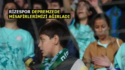RİZESPOR DEPREMZEDE MİSAFİRLERİMİZİ AĞIRLADI