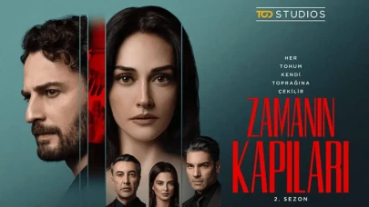 Zamanın Kapıları 2. Sezon Ne Zaman, Oyuncu Kadrosu, Karakterler ve Çekim Mekanları, IMDb Puanı, Kaç Bölüm?