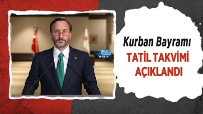 Kurban Bayramı Tatil Takvimi Açıklandı