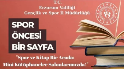 Erzurum’da “Spor ve Kitap” El Ele: Mini Kütüphanelerle Zihin ve Beden Birlikte Gelişecek