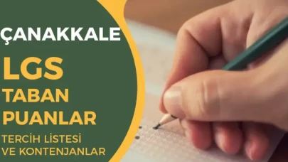 Çanakkale LGS Taban Puanları 2025 – Yüzdelik Dilimler ve Kontenjanlar