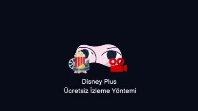 Disney Plus Ücretsiz İzleme 2025 (Yeni Yöntem)