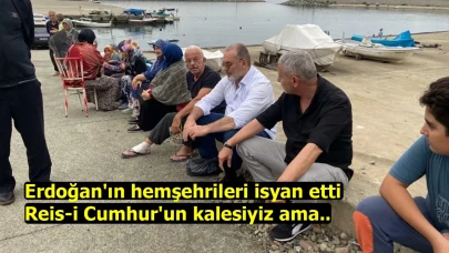 Erdoğan'ın hemşehrileri isyan etti: Reis-i Cumhur'un kalesiyiz ama...