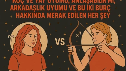 Koç ve Yay Uyumu, Anlaşabilir mi? Arkadaşlık Uyumu ve Bu İki Burç Hakkında Merak Edilen Her Şey!