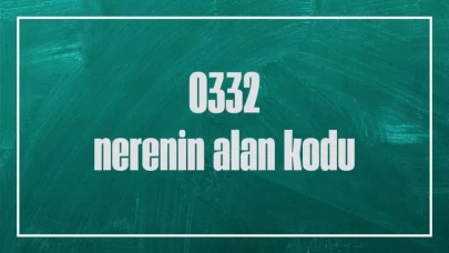0332 nerenin alan kodu? 332 hangi ilin telefon kodudur? - TRHaber