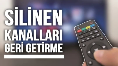 Digitürk Kanallar Silindi Nasıl Geri Getirebilirim?