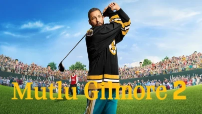 "Mutlu Gilmore 2: Eğlencenin Devamı" - Netflix'te Kariyerine Dolu Dolu Devam Ediyor!