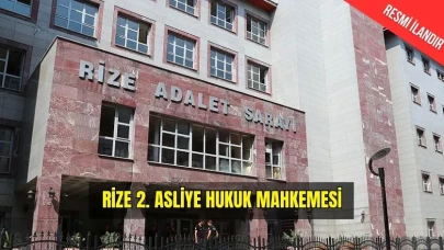 RİZE 2. ASLİYE HUKUK MAHKEMESİ