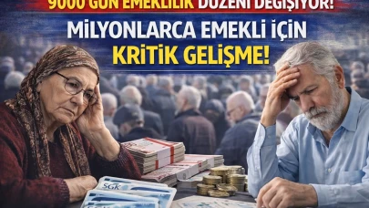 Türkiye'de Bağ Kur'lular için emeklilikte tarih değişiyor: 9000 gün kuralı 7200'e iniyor!