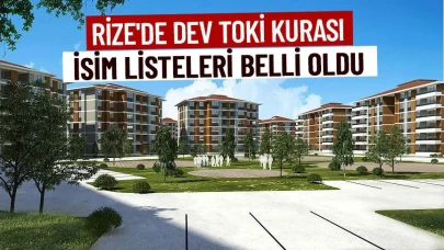 Rize için TOKİ kurası sonuçları ve isim listesi 2026