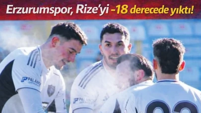 Erzurumspor, Rize’yi -18 derecede yıktı!
